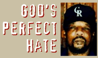 God's Perfect Hate